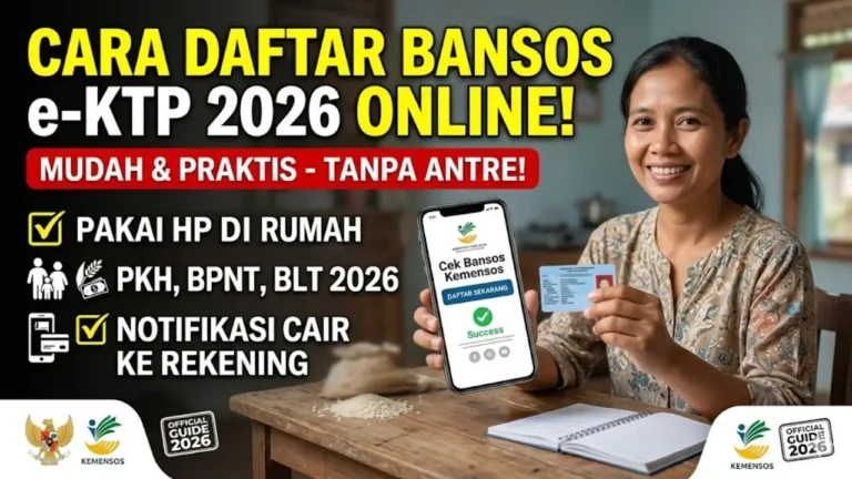 Cara Daftar Bansos e-KTP Online 2026 Paling Mudah Lewat cekbansos.kemensos.go.id