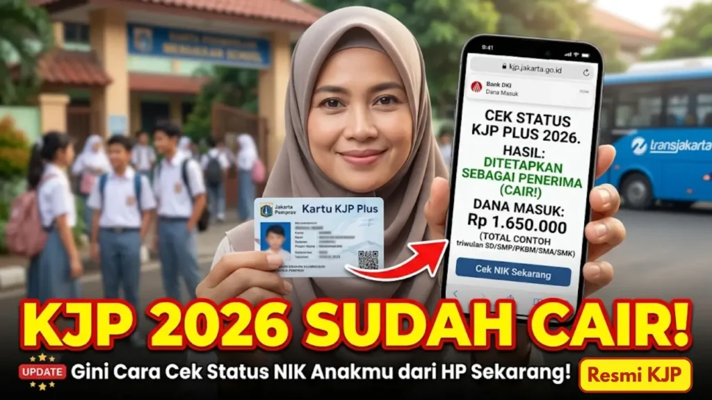 Cek Status KJP 2026 Tahap Terbaru: Panduan Lengkap via Edu Jakarta & Aplikasi HP